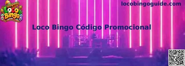 Código promocional de Loco Bingo