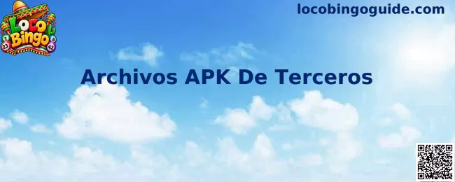 Archivos APK de terceros riesgos y seguridad