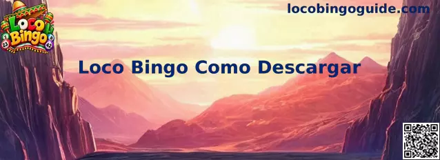 Guía visual para descargar Loco Bingo