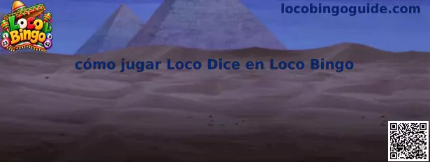 Explicación de cómo jugar Loco Dice en Loco Bingo