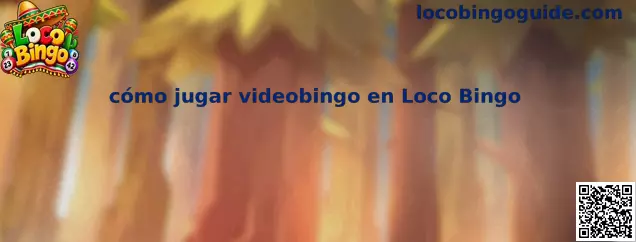 Cómo jugar videobingo en Loco Bingo