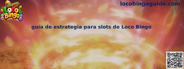 Imagen ilustrativa de la guía de estrategia para tragamonedas de Loco Bingo