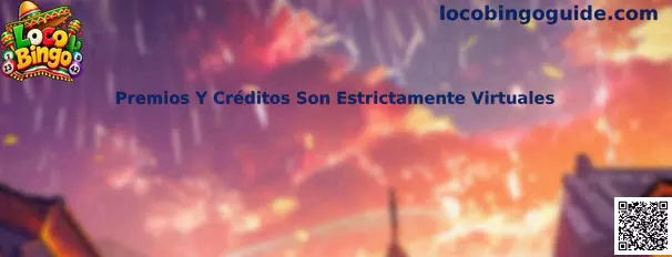 Ilustración de Loco Bingo sobre premios, fichas y créditos estrictamente virtuales
