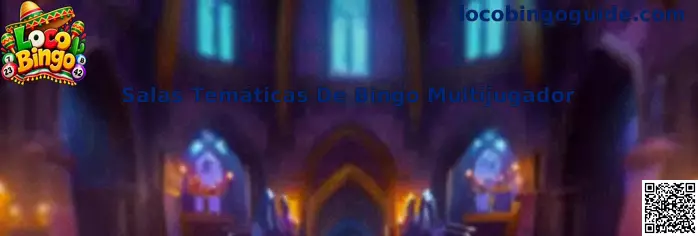Salas Temáticas De Bingo Multijugador