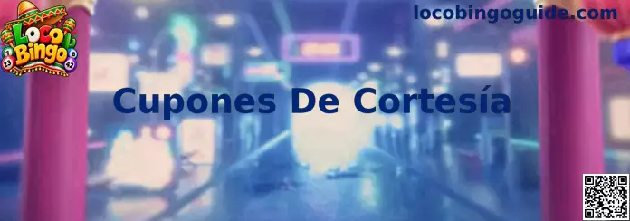 Cupones De Cortesía de Loco Bingo