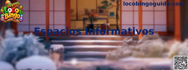 Espacios Informativos de Loco Bingo con orientación sobre reglas, promociones y ayuda