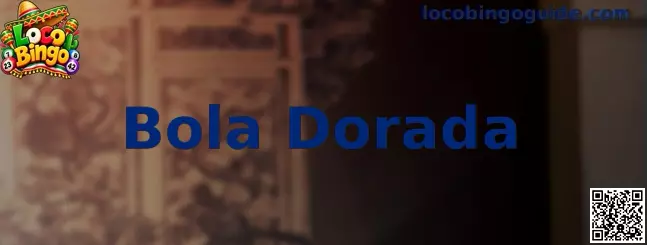 Bola Dorada en Loco Bingo