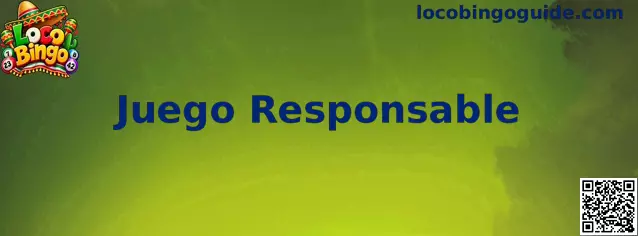 Información sobre juego responsable en Loco Bingo