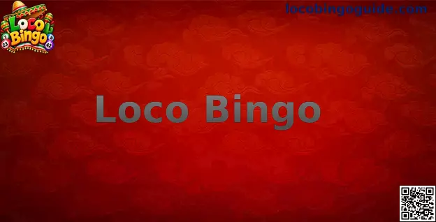 Loco Bingo, guía de juego, registro, descarga y funciones principales