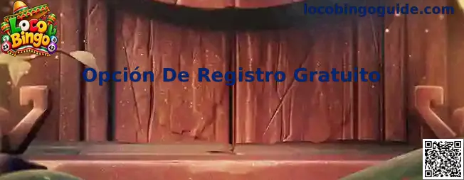 Opción De Registro Gratuito en Loco Bingo