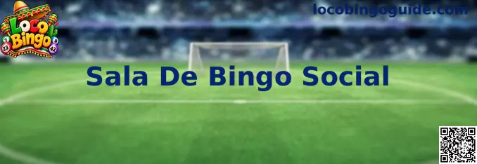Sala De Bingo Social